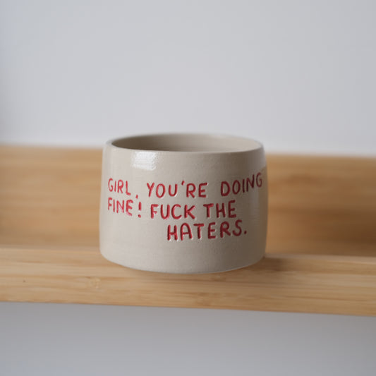 THERAPY MUG "FUCK THE HATERS"